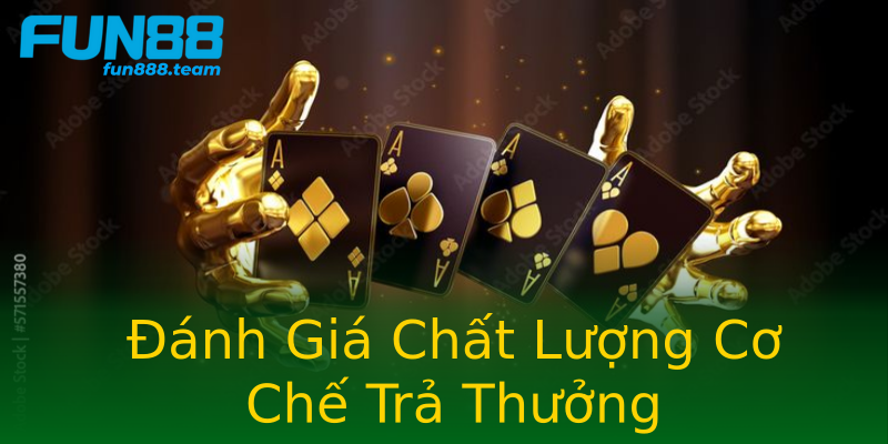 Đánh Giá Chất Lượng Cơ Chế Trả Thưởng Đánh Giá Chất Lượng Cơ Chế Trả Thưởng